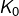 K_{0}
