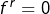 f^{r}=0