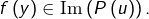 f\left(y\right)\in\text{Im}\left(P\left(u\right)\right).