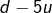 Rendered by QuickLaTeX.com d-5u