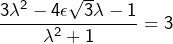 \[\frac{3\lambda^2-4\epsilon\sqrt3\lambda-1}{\lambda^2+1}=3\]
