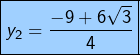 \[\boxed{y_{2}=\frac{-9+6\sqrt{3}}{4}}\]