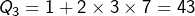 Q_{3}=1+2\times3\times7=43