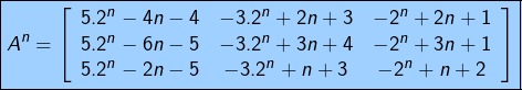 \[\boxed{A^{n}=\left[\begin{array}{ccc}5.2^{n}-4n-4 & -3.2^{n}+2n+3 & -2^{n}+2n+1\\5.2^{n}-6n-5 & -3.2^{n}+3n+4 & -2^{n}+3n+1\\5.2^{n}-2n-5 & -3.2^{n}+n+3 & -2^{n}+n+2\end{array}\right]}\]