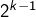 2^{k-1}