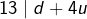 Rendered by QuickLaTeX.com 13\mid d+4u