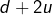 Rendered by QuickLaTeX.com d+2u