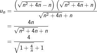 \begin{equation*}\begin{split}u_{n} & = \frac{\left(\sqrt{n^{2}+4n}-n\right)\left(\sqrt{n^{2}+4n}+n\right)}{\sqrt{n^{2}+4n}+n}\\ & = \frac{4n}{\sqrt{n^{2}+4n}+n}\\ & = \frac{4}{\sqrt{1+\frac{4}{n}}+1}\end{split}\end{equation*}