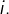 i.