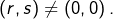 \left(r,s\right)\neq\left(0,0\right).