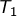 T_{1}