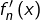 f_{n}'\left(x\right)