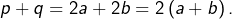 p+q=2a+2b=2\left(a+b\right).