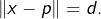 \left\Vert x-p\right\Vert =d.