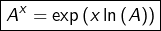 \[\boxed{A^{x}=\exp\left(x\ln\left(A\right)\right)}\]