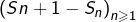 \left(S{n+1}-S_{n}\right)_{n\geqslant1}