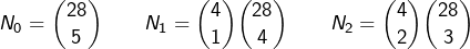 \[N_{0}=\binom{28}{5}\qquad N_{1}=\binom{4}{1}\binom{28}{4}\qquad N_{2}=\binom{4}{2}\binom{28}{3}\]