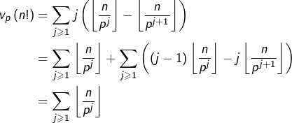 \begin{equation*}\begin{split}v_{p}\left(n!\right) & = \sum_{j\geqslant1}j\left(\left\lfloor \frac{n}{p^{j}}\right\rfloor -\left\lfloor \frac{n}{p^{j+1}}\right\rfloor \right)\\& = \sum_{j\geqslant1}\left\lfloor \frac{n}{p^{j}}\right\rfloor +\sum_{j\geqslant1}\left(\left(j-1\right)\left\lfloor \frac{n}{p^{j}}\right\rfloor -j\left\lfloor \frac{n}{p^{j+1}}\right\rfloor \right)\\& = \sum_{j\geqslant1}\left\lfloor \frac{n}{p^{j}}\right\rfloor\end{split}\end{equation*}
