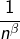 {\displaystyle \frac{1}{n^{\beta}}}