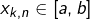 x_{k,n}\in\left[a,b\right]