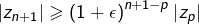 \[\left|z_{n+1}\right|\geqslant\left(1+\epsilon\right)^{n+1-p}\left|z_{p}\right|\]