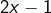 2x-1