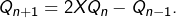Rendered by QuickLaTeX.com Q_{n+1}=2XQ_{n}-Q_{n-1}.