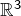 Rendered by QuickLaTeX.com \mathbb{R}^3