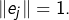 Rendered by QuickLaTeX.com \left\Vert e_{j}\right\Vert =1.