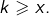 k\geqslant x.
