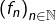 \left(f_{n}\right)_{n\in\mathbb{N}}