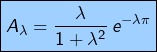 \[ \boxed{A_{\lambda}=\frac{\lambda}{1+\lambda^{2}}\thinspace e^{-\lambda\pi}}\]