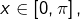 x\in\left[0,\pi\right],