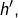 Rendered by QuickLaTeX.com h',