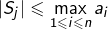 Rendered by QuickLaTeX.com \displaystyle{\left|S_{j}\right|\leqslant\max_{1\leqslant i\leqslant n}a_{i}}