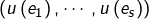 Rendered by QuickLaTeX.com \left(u\left(e_{1}\right),\cdots,u\left(e_{s}\right)\right)