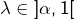 \lambda\in\left]\alpha,1\right[