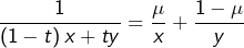 \[\frac{1}{\left(1-t\right)x+ty}=\frac{\mu}{x}+\frac{1-\mu}{y}\]