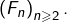 \left(F_{n}\right)_{n\geqslant2}.