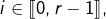i\in\llbracket0,r-1\rrbracket,