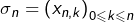 \sigma_{n}=\left(x_{n,k}\right)_{0\leqslant k\leqslant n}