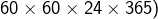 Rendered by QuickLaTeX.com 60\times60\times24\times365)