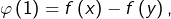 \varphi\left(1\right)=f\left(x\right)-f\left(y\right),