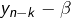 Rendered by QuickLaTeX.com y_{n-k}-\beta